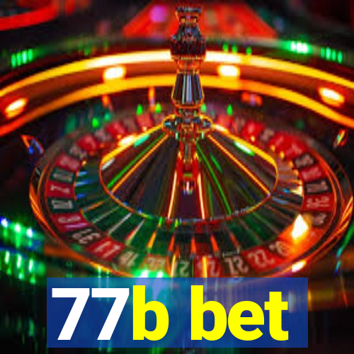 77b bet